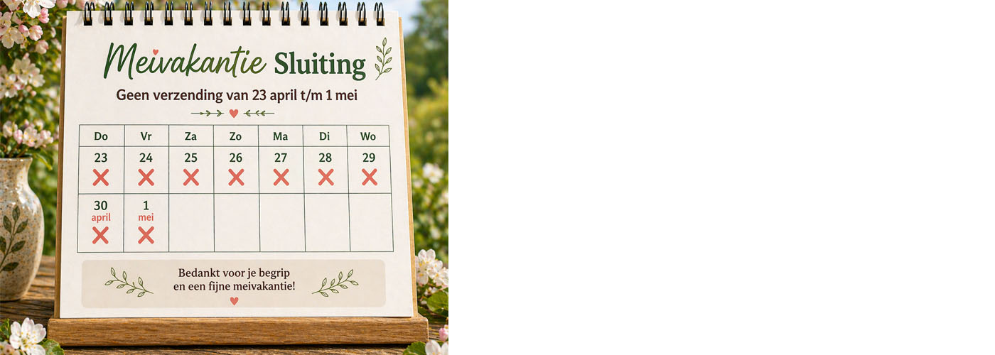 meivakantie van 23 april tot en met 1 mei geen verzending